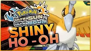 SHINY HO-OH IN ONLY 220 ENCOUNTERS! INSANE REACTION! Pokemon Ultra Sun And Ultra Moon Shiny Reaction