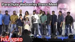 Full Video : Parachute Webseries Press Meet | Kishore, Krishna