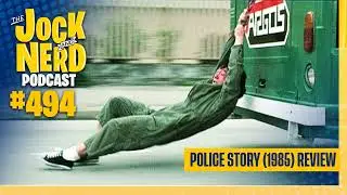 JAN 494: Police Story (1985) Review - Wolverine's Classic Suit Debuts In &lsquo;Deadpool 3&rsquo; (07/12/23)
