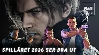 Hvilke spill gleder vi oss til i 2026? (Rad Crew ep 737)