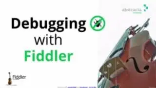 7. Debugging with Fiddler