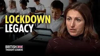 How Lockdowns Broke Britain: Molly Kingsley Exposes the Fallout