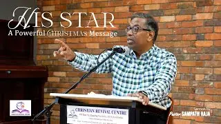 &ldquo;HIS STAR ⭐️&rdquo; A Powerful Christmas Message (English) by Pastor Sampath Raja