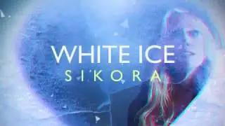 SIKORA - White Ice (Lyric Video)