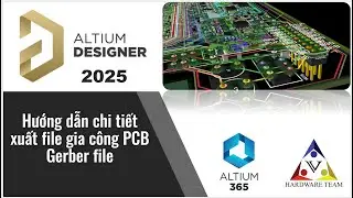 Hướng dấn xuất file gia c&ocirc;ng mạch PCB Gerber file
