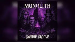 Gamble Groove: Megalomaniac