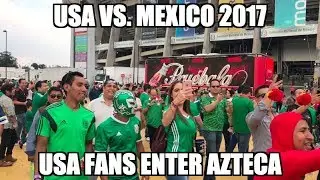 USA Fans Enter Azteca 2017