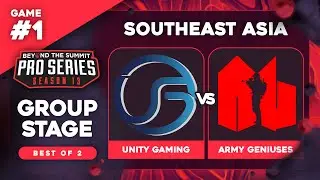 Unity Gaming vs Army Geniuses Game 1 - BTS Pro Series 13 SEA: Groups w/ Ares & 343