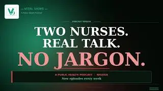 Why We Started Vital Signs Podcast (Health & Public Health Stories)?