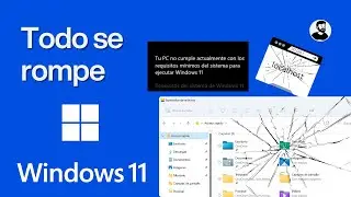 Windows 11: nuevos problemas, requisitos absurdos y por qu&eacute; me voy a Linux