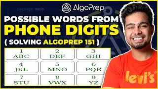GFG Possible Words from Phone Digits  | Solving AlgoPrep 151 | Nishant Chahar