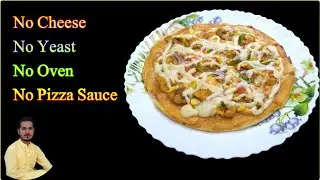 No Cheese No Yeast No Pizza Sauce No Oven Pizza | No Cheese No Yeast Homemade Pizza |  Alif Kitchen