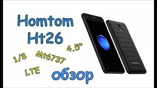 Homtom HT26 обзор | Review from GearBest.com