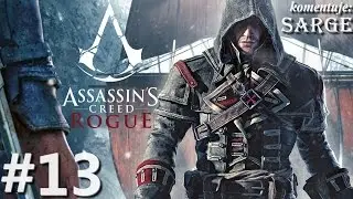 Zagrajmy w Assassin's Creed Rogue odc. 13 - Pogoń za Adewale