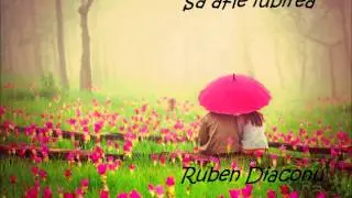 Sa afle iubirea - Ruben Diaconu