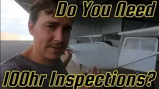Understanding 100-Hour Inspections: When They&rsquo;re Required and Who Needs Them