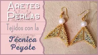 Aretes Miyuki Con Perlas Tejidos Con Delicas Miyuki Tecnica Peyote
