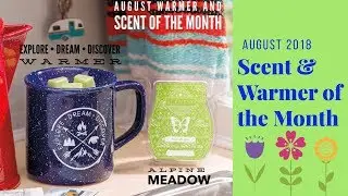 August Scent & Warmer of the Month
