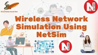 Wireless Network Simulation with NetSim | Dissertation Assist Box