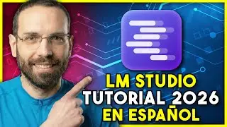 LM Studio Tutorial 2026: IA Gratis en tu PC (En Espa&ntilde;ol)