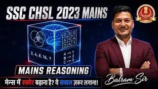 SSC CHSL TIER-2 |Chsl Mains|Chsl reasoning all 60 questions by balram sir
