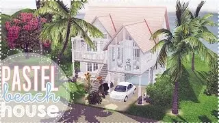 ♡ THE SIMS 3- Pastel Beach House ♡