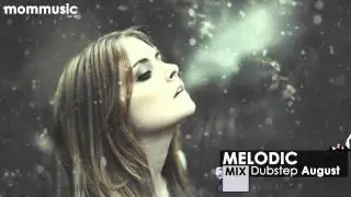 Melodic Dubstep Mix August 2013   YouTube