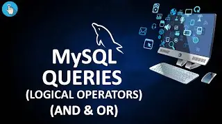 #20 | SQL Queries | Logical Operators | SQL Tutorial for Beginners | EasyClick