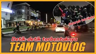 PERTAMA DALAM SEJARAH BATAM TERBENTUK TEAM MOTOVLOG