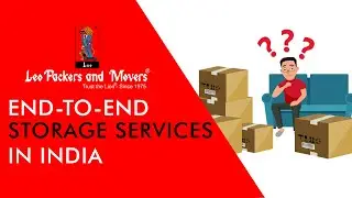 End-to-End Storage Services in India | Leo Packers and Movers