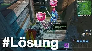 Fortbyte #07 Fortnite #L&ouml;sung