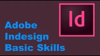 Adobe Indesign Basics