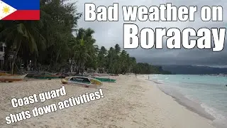 Holiday on Boracay Island Philippines | What to do when activities are cancelled