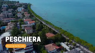 PESCHIERA - Amazing Garda Lake