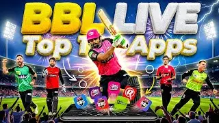 Top 10 Apps for BBL Live || How To Watch BBL Live In Mobile in all countries ||