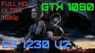 Resident Evil 3 | GTX 1080 | e3 1230 v2 | FULL HD 1080p | Ultra settings |