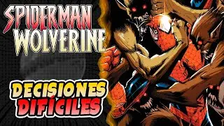 Logan Toma Una Dif&iacute;cil Decisi&oacute;n || Spider-Man and Wolverine (2025) #6