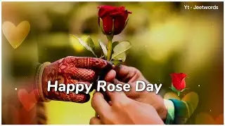 Rose Day Status 2025🌹 Happy Rose Day Status 2025 | Rose Day Whatsapp Status 💖 7 february Rose Day 🥀