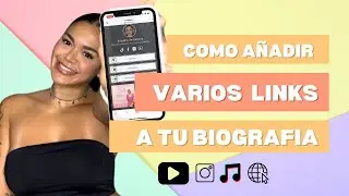 Como a&ntilde;adir varios enlaces a tu biografia | instabio