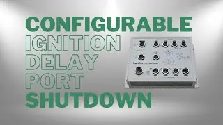 Introducing Configurable Ignition PoE Off Timer