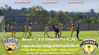 Legends FC San Diego B15 Pre-ECNL II (ECNL Spring 2026) HIGHLIGHTS - Jan 25, 2026