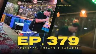 Ep. 379 | Post-Raya, Hutang & Karaoke 🎤