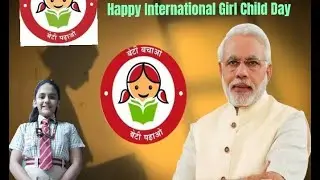 HAPPY INTERNATIONAL GIRL CHILD DAY
