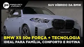 BMW X5 xDrive50e: o SUV perfeito para a fam&iacute;lia e o dia a dia