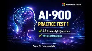 AI-900 Practice Test 1 | Microsoft Azure AI Fundamentals | 45 Exam-Style Questions