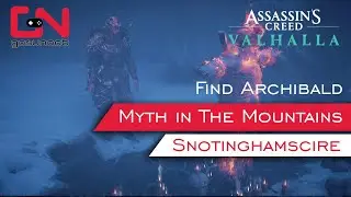 AC Valhalla Find Archibald The Myth in the Mountains World Event Snotinghamscire Mysteries