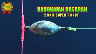 Cara membuat rangkaian pancing dasaran 2 kail - Timah atas