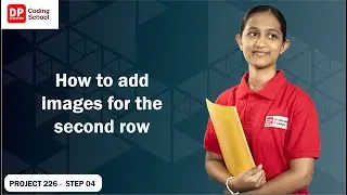 Project 226 Step 4 - How to add images for the second row