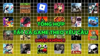 Tổng Hợp Tất Cả 50 Tựa Game M&agrave; C&aacute;c Bạn Y&ecirc;u Cầu T&ocirc;i Chơi Trong Năm 2025 ( hoặc kh&ocirc;ng )....