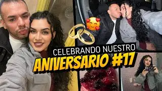 Celebramos nuestros ANIVERSARIO #17 💍 👰🏻‍♀️🤵🏻- NO somos PERFECTOS pero somos FELICES 🥰…. 